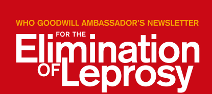 Goodwill ambassador s newsletter for the elimination of leprosy